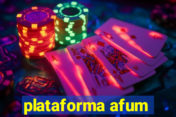 plataforma afum